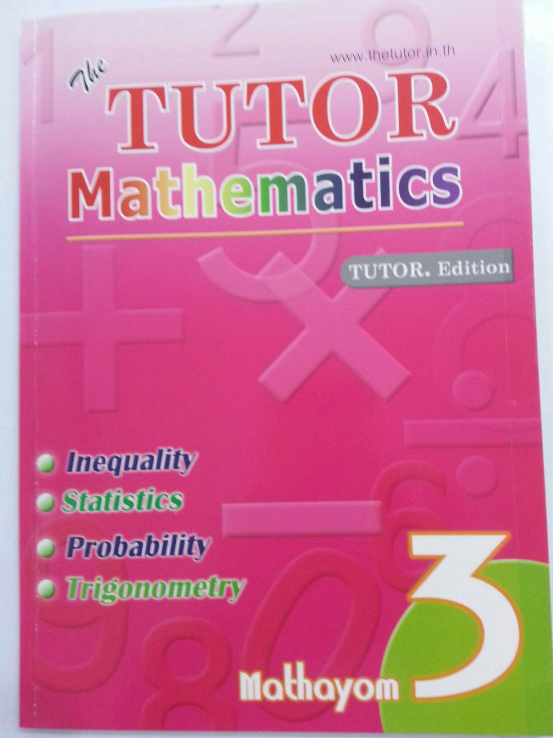 หนังสือเรียนพิเศษ Mathematics ม.3 เทอม 2 ของ The tutor