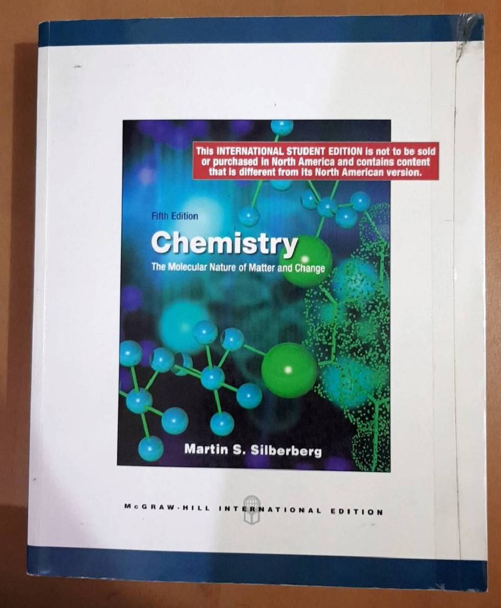 Chemistry, The Molecular Nature of Matter and Change, 5th edition, Matin S. Silberberg