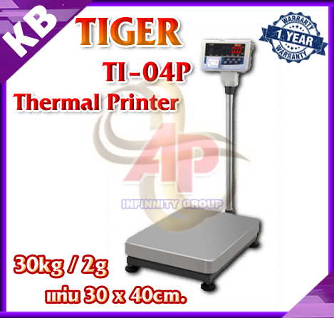 เครื่องชั่งดิจิตอลตั้งพื้นพร้อมพิมพ์ 30 กิโลกรัม ความละเอียด 2 กรัม ขนาดแท่นชั่ง30*40cm เครื่องชั่งบิ้วอินปริ้นเตอร์ 30โล ยี่ห้อ TIGER รุ่น TI-04P