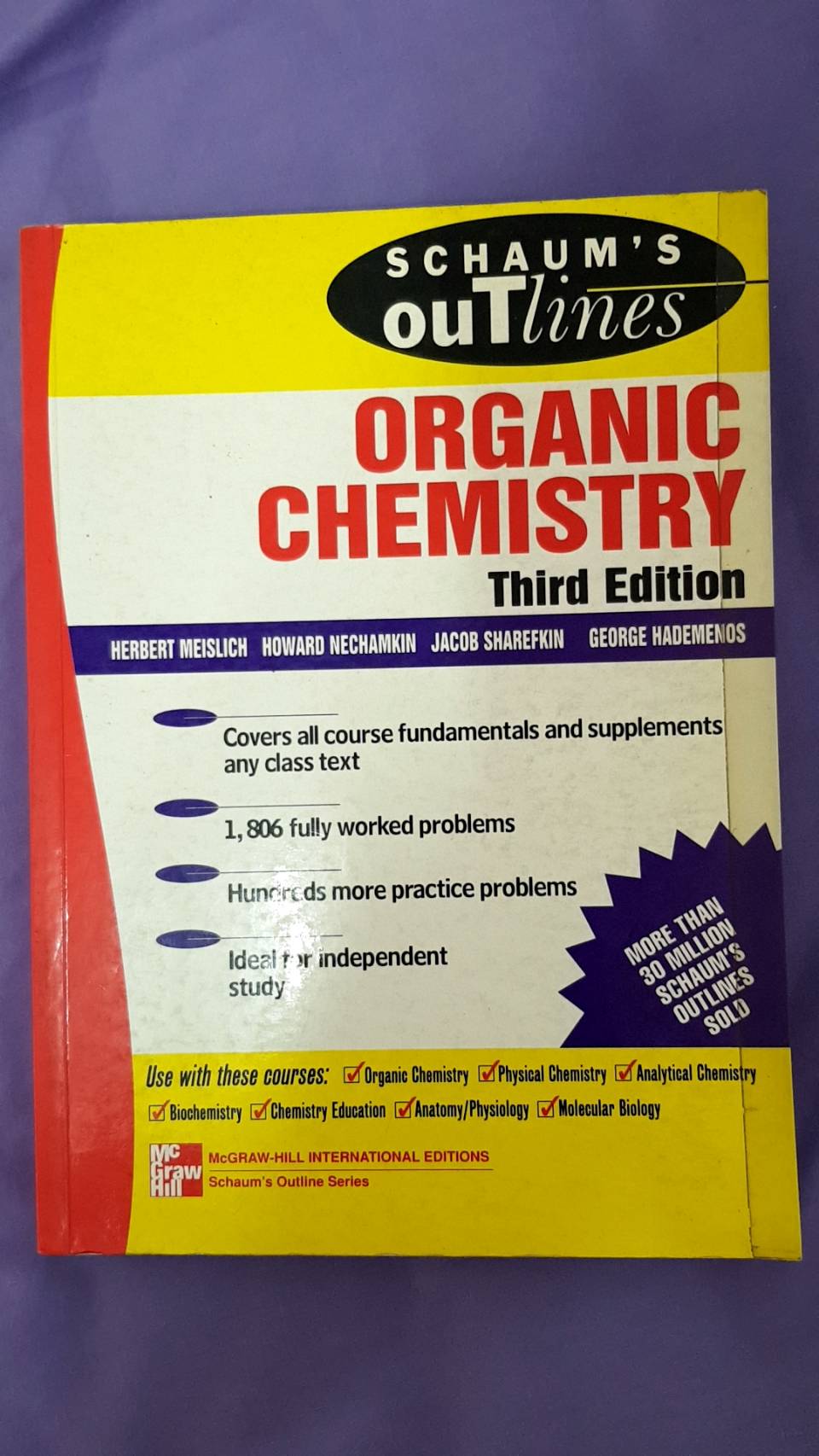 Organic Chemistry Third Edition, Schaum's Outline McGraw-Hill International Edition