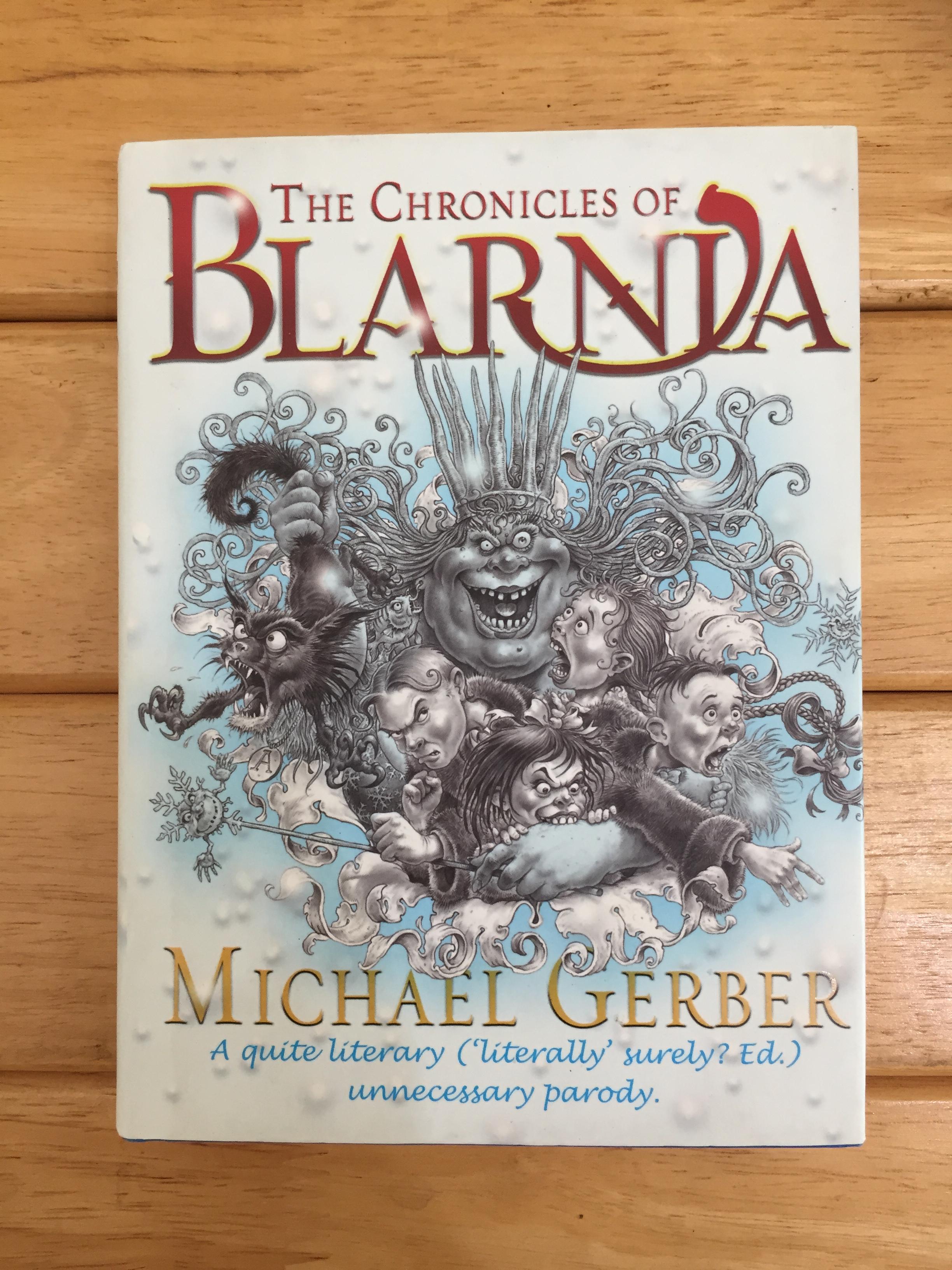 THE CHRONICLES OF BLARNIA