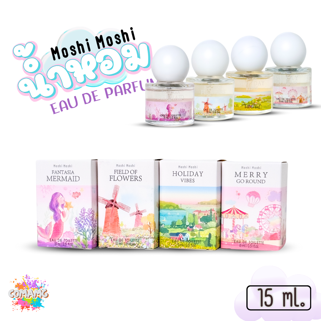 น้ำหอมโมชิโมชิ Moshi Moshi น้ำหอมผู้หญิง หอมติดทนนาน ขนาด 15 ml พร้อมส่ง