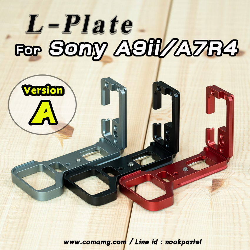 L-Plate กล้องSony A9ii / A7R4 / A7S3 Camera Hand Grip Version A