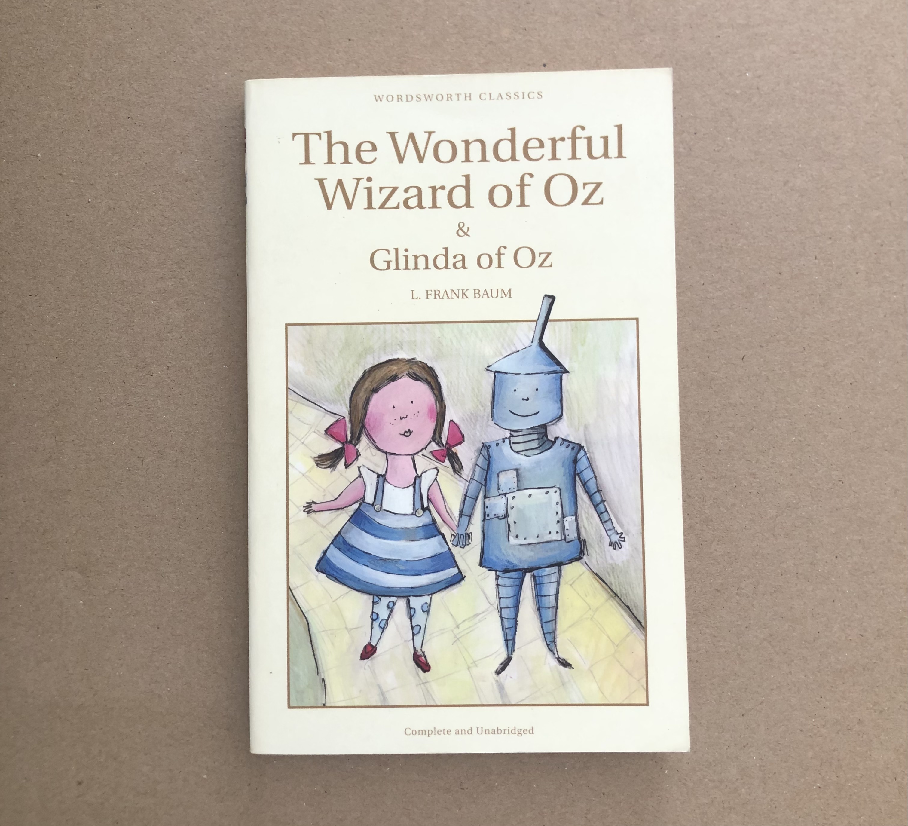 WORDSWORTH READERS: THE WONDERFUL WIZARD OF OZ & GLINDA OF OZ