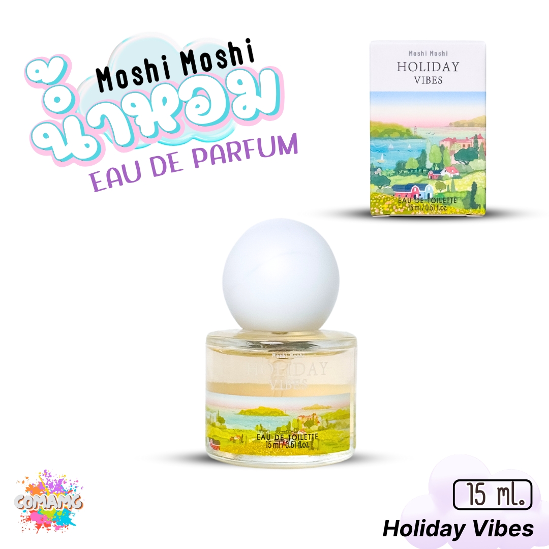 น้ำหอมโมชิโมชิ Moshi Moshi น้ำหอมผู้หญิง หอมติดทนนาน ขนาด 15 ml พร้อมส่ง