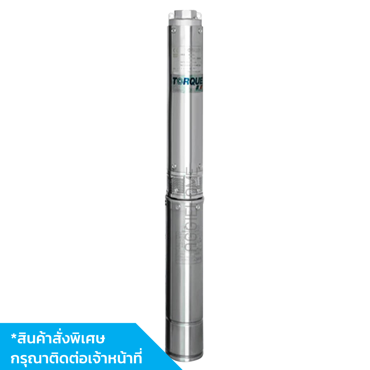 TORQUE ปั๊มบาดาล 1.5 HP TQ-SP-4OS11S TQ-SP-4BM14-4/S