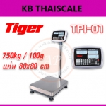 เครื่องชั่งตั้งพื้นแบบคำนวณราคา เครื่องชั่งดิจิตอล 750kg เครื่องชั่งน้ำหนัก 750กิโล เครื่องชั่งคำนวณราคา พิกัด 750kg ค่าละเอียด 100g ขนาดแท่นชั่ง 80x80cm ยี่ห้อ TIGER รุ่น TPI-01 750kg/100g