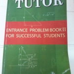 หนังสือรวมโจทย์คณิตศาสตร์ม.ปลาย เล่ม 2 ENTRANCE PROBLEM BOOK II FOR SUCCESSFUL STUDENTS ของ The Tutor