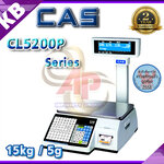 เครื่องชั่งคำนวณราคาดิจิตอลและพิมพ์สติ๊กเกอร์บาร์โค้ด พิกัด 15kg ความละเอียด 5g ตาชั่ง15กิโล ยี่ห้อ CAS รุ่น CL5200P แบบมีคอเสา