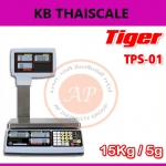 เครื่องชั่งดิจิตอลแบบตั้งโต๊ะ 15 กิโลกรัม เครื่องชั่งแสดงคำนวณราคา 15kg ความละเอียด 5g หน้าจอแสดงผล LCD ยี่ห้อ TIGER รุ่น TPS-01-15kg -พร้อมใบตรวจรับรองจากสำนักงานกลางชั่งตวงวัด