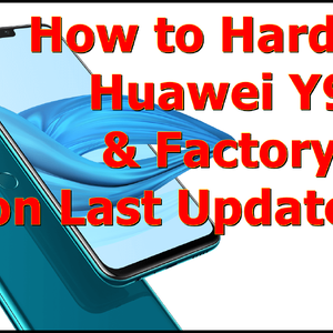 วิธีปลดล็อครหัสหน้าจอ Huawei Y9 2019 ,ล้างเครื่อง Huawei Y9 2019
