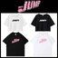เสื้อยืด BLACKPINK : JUMP!